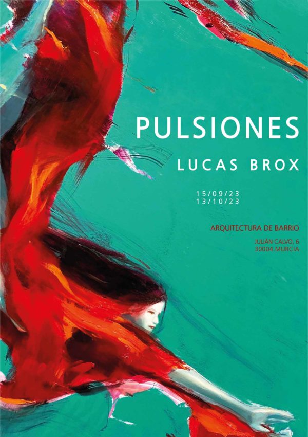 PULSIONES. LUCAS BROX